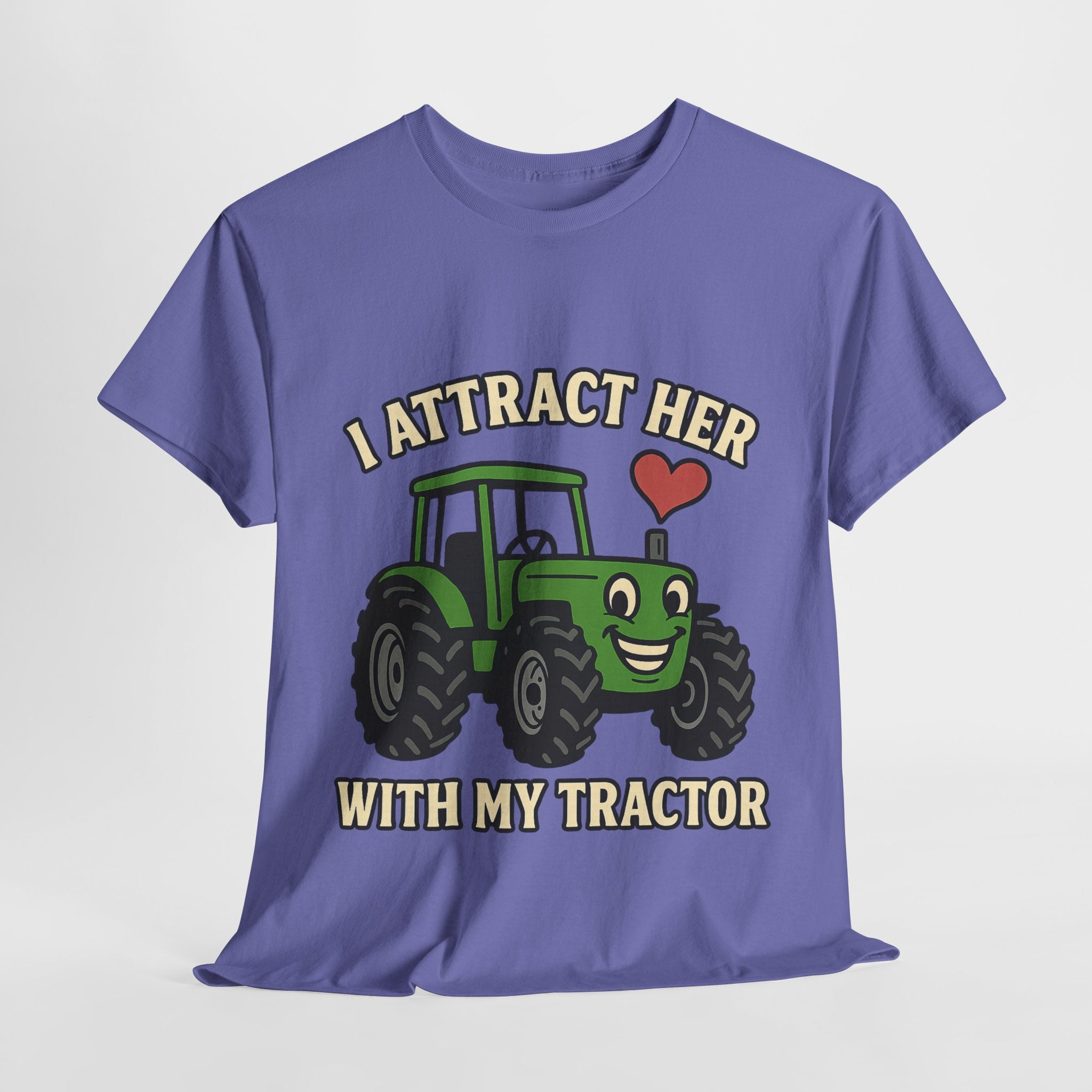 I Attract Her With my Tractor T-Shirt