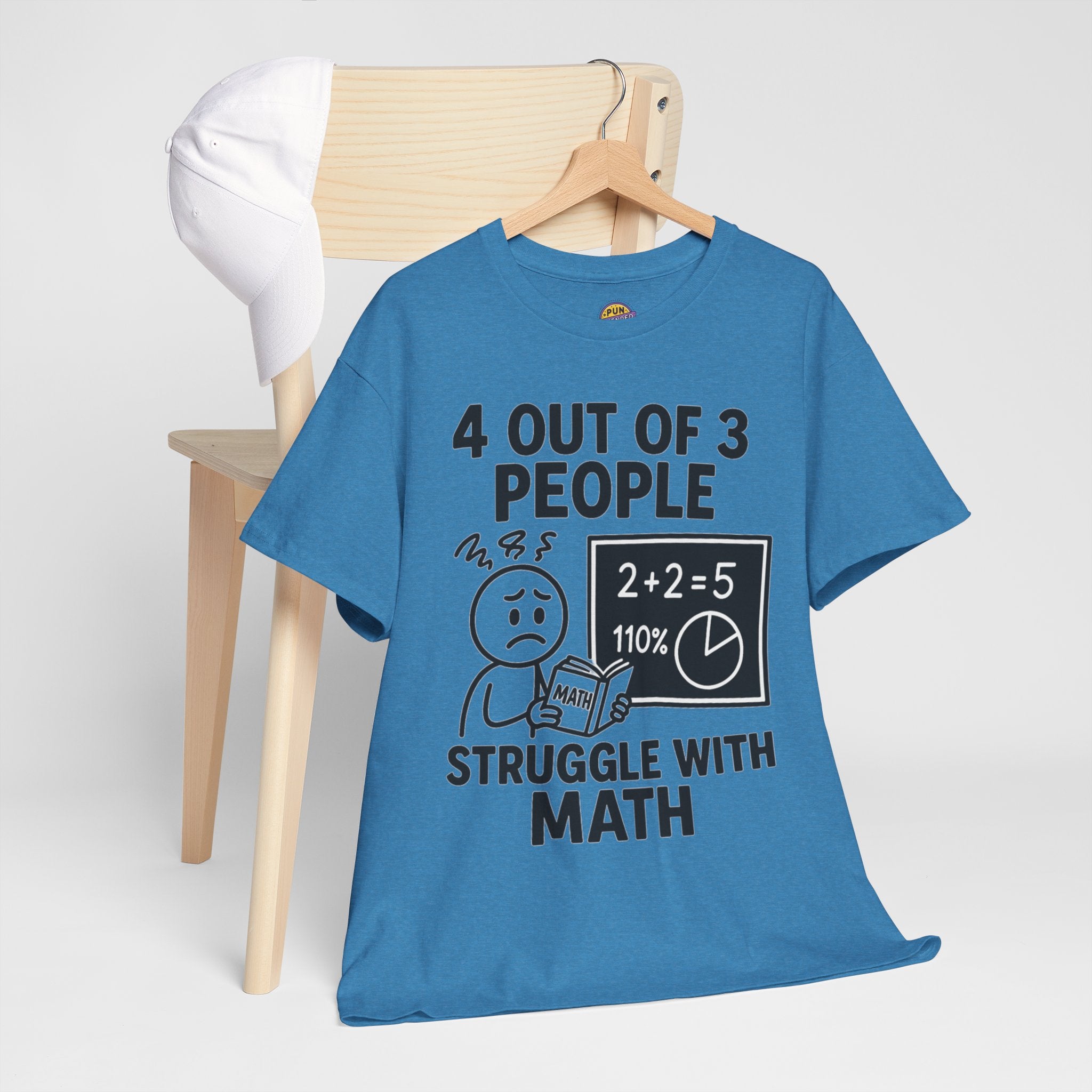 4 Out of 3 People Struggle With Math T-Shirt
