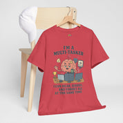 I am a Multitasker T-Shirt