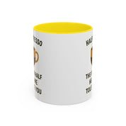 Half Espresso The Other Half Helps Me Tolerate You Coffee Mug