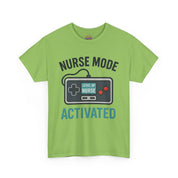 Nurse Mode Activated T-Shirt
