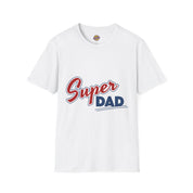 Super Dad T-Shirt