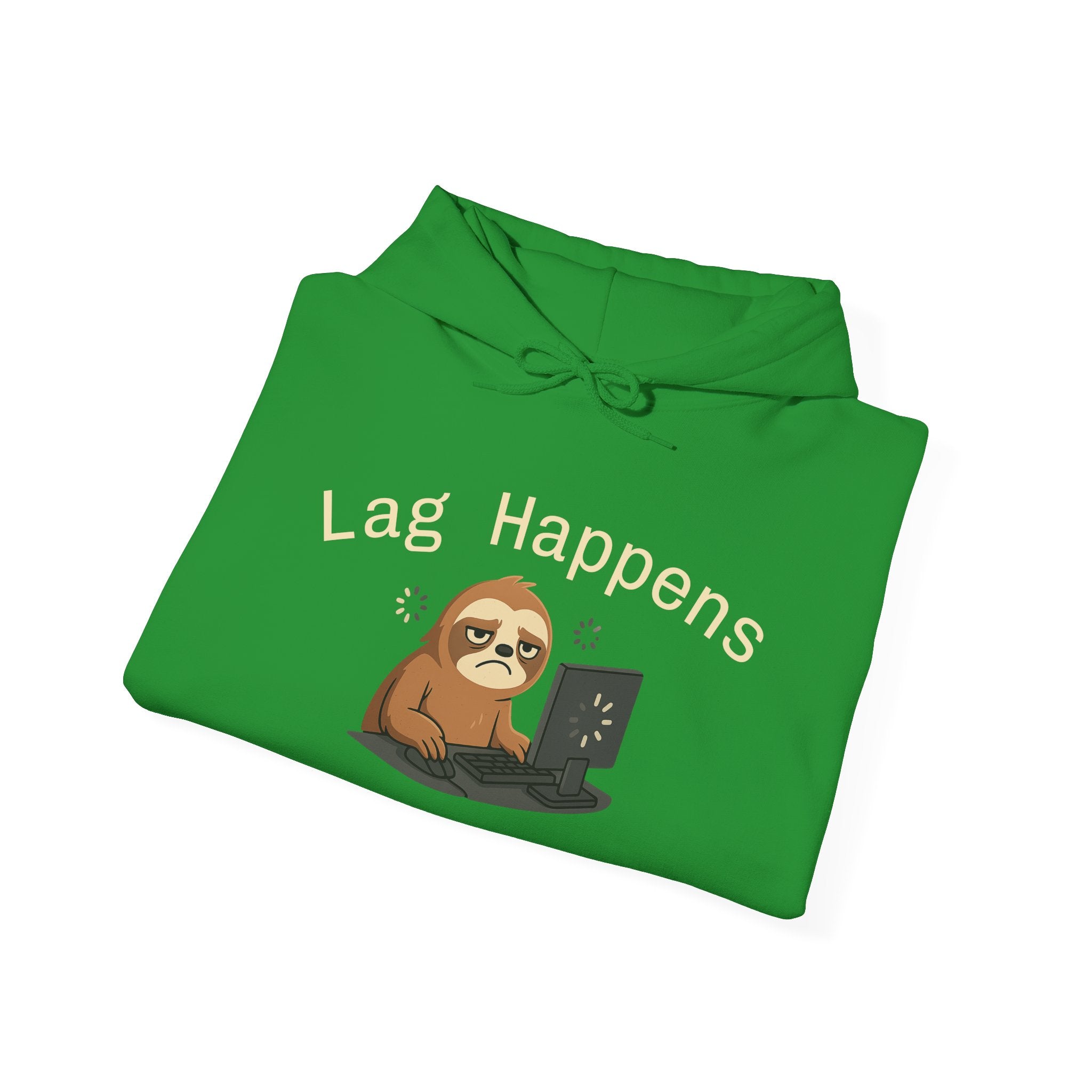 Lag Happens Hoodie