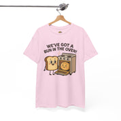 We've Got a Bun in the Oven T-Shirt