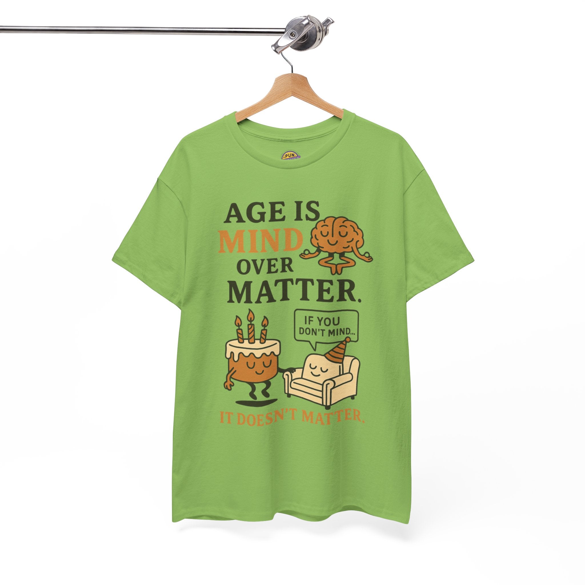 Age Doesn't Matter T-Shirt
