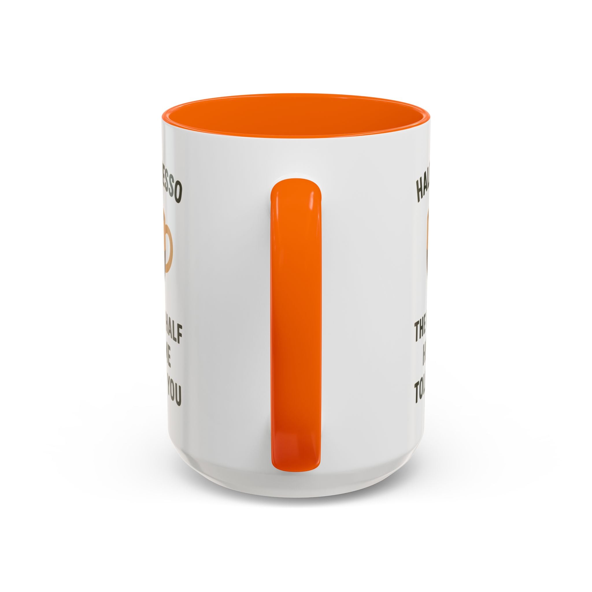 Half Espresso The Other Half Helps Me Tolerate You Coffee Mug