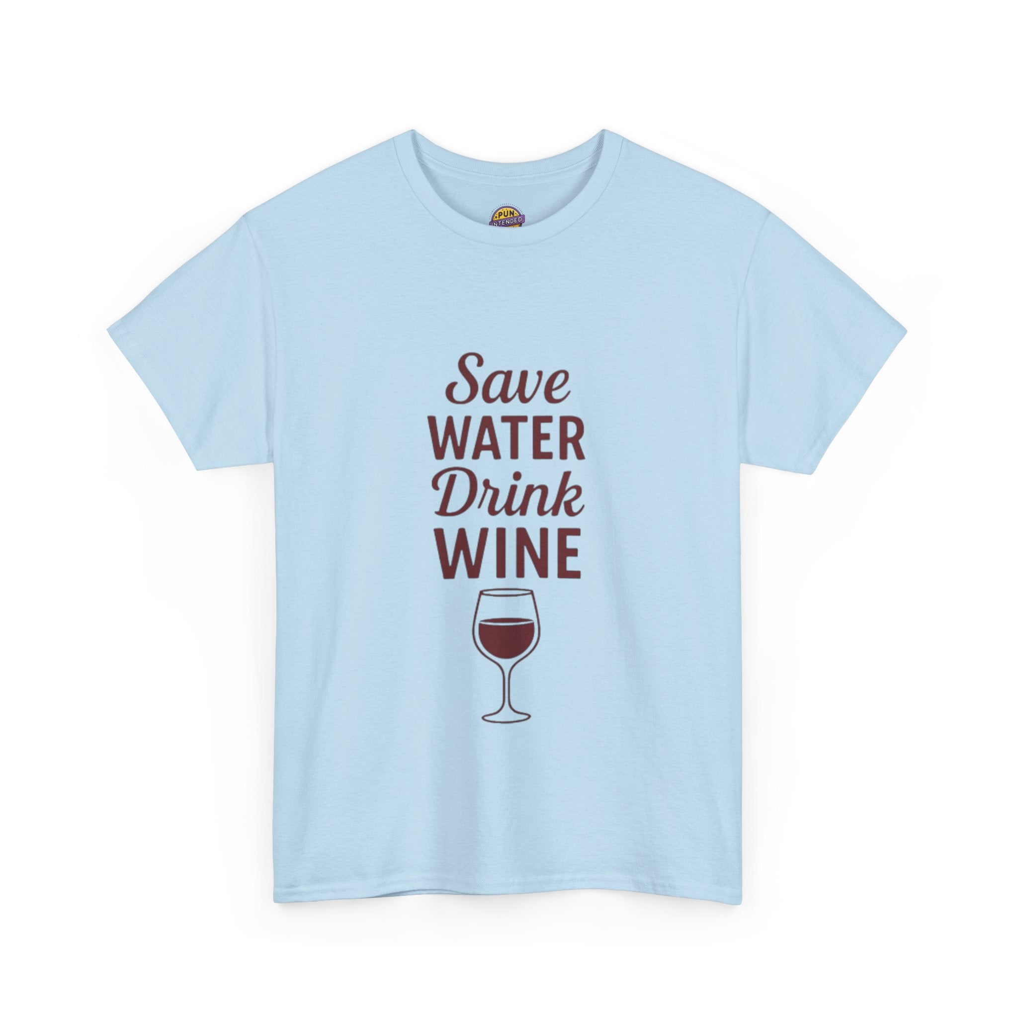 Save Water Drink Wine T-Shirt