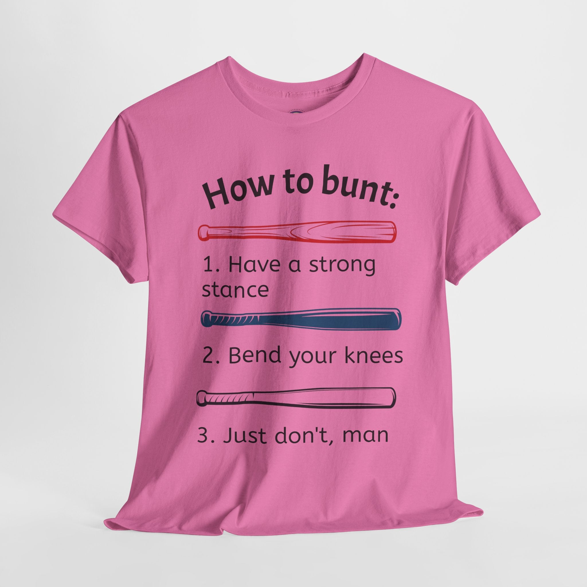 How to Bunt T-Shirt