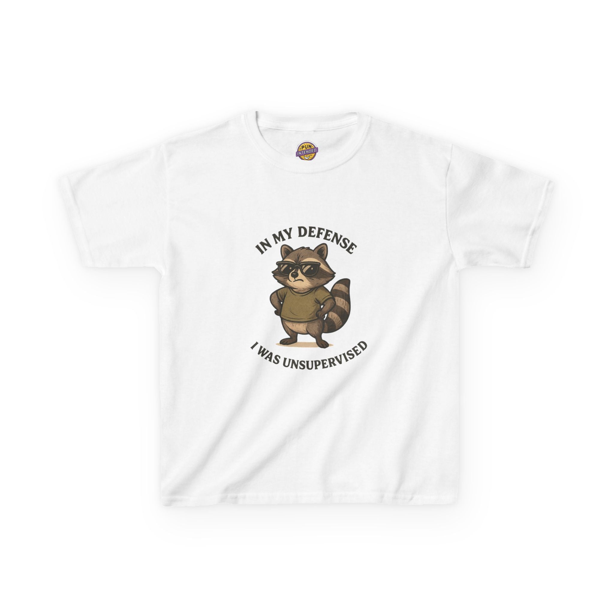 In my Defense I was Unsupervised T-Shirt