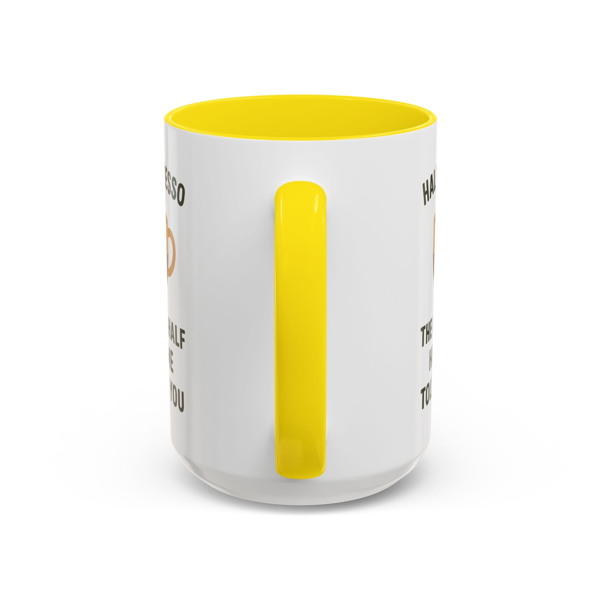 Half Espresso The Other Half Helps Me Tolerate You Coffee Mug