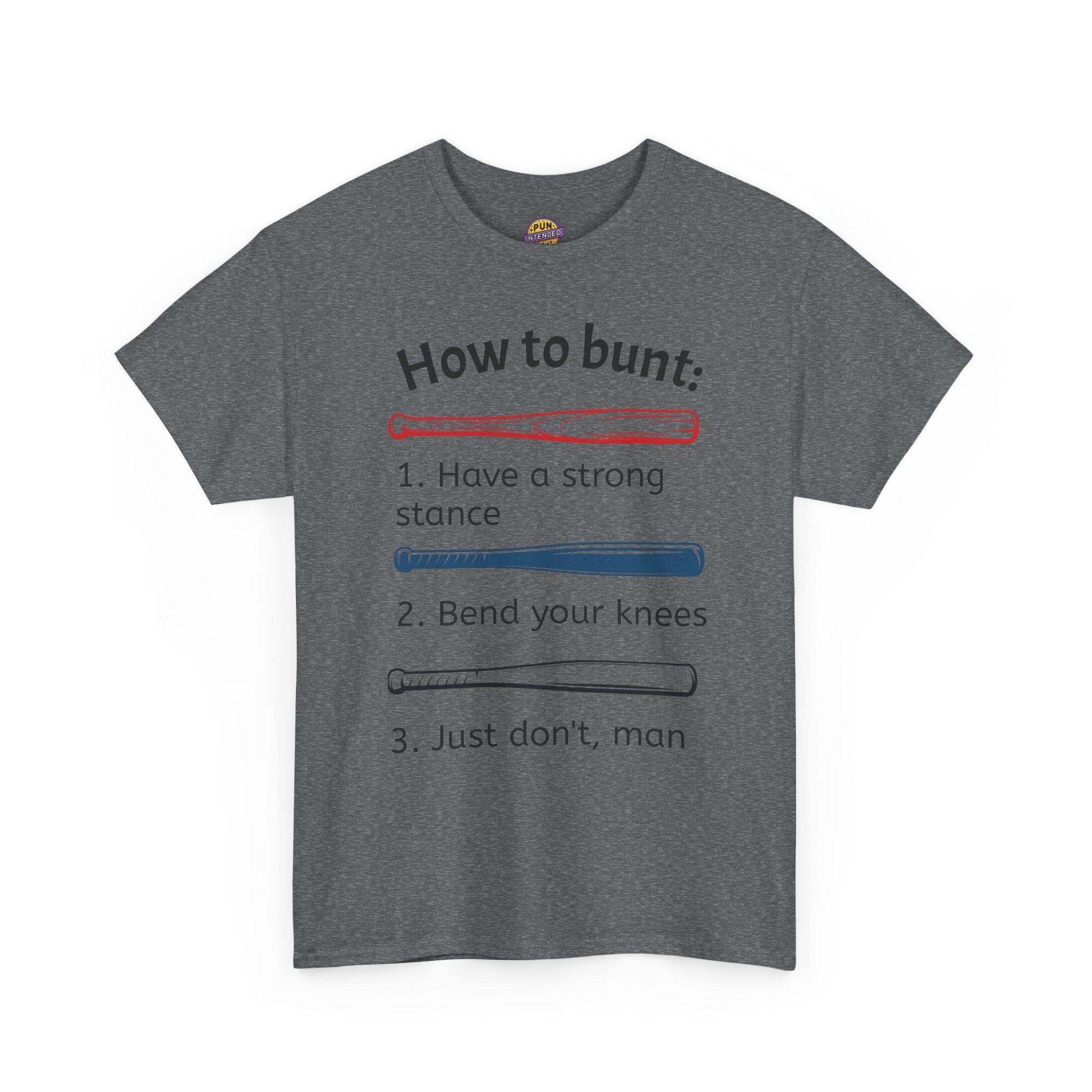 How to Bunt T-Shirt