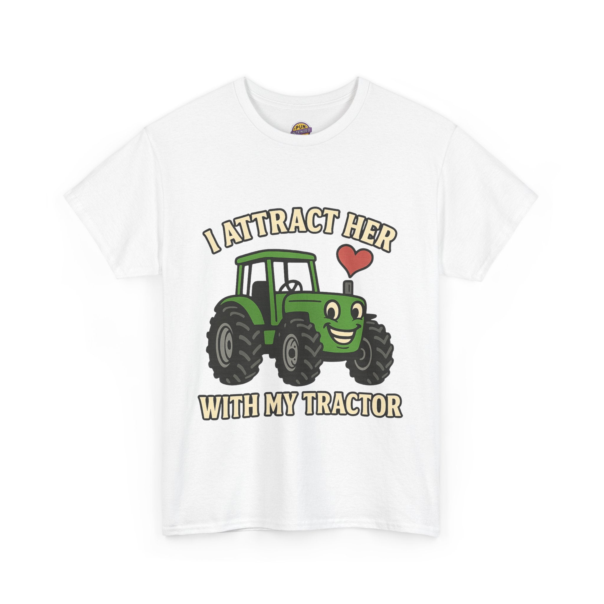 I Attract Her With my Tractor T-Shirt