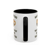 Half Espresso The Other Half Helps Me Tolerate You Coffee Mug