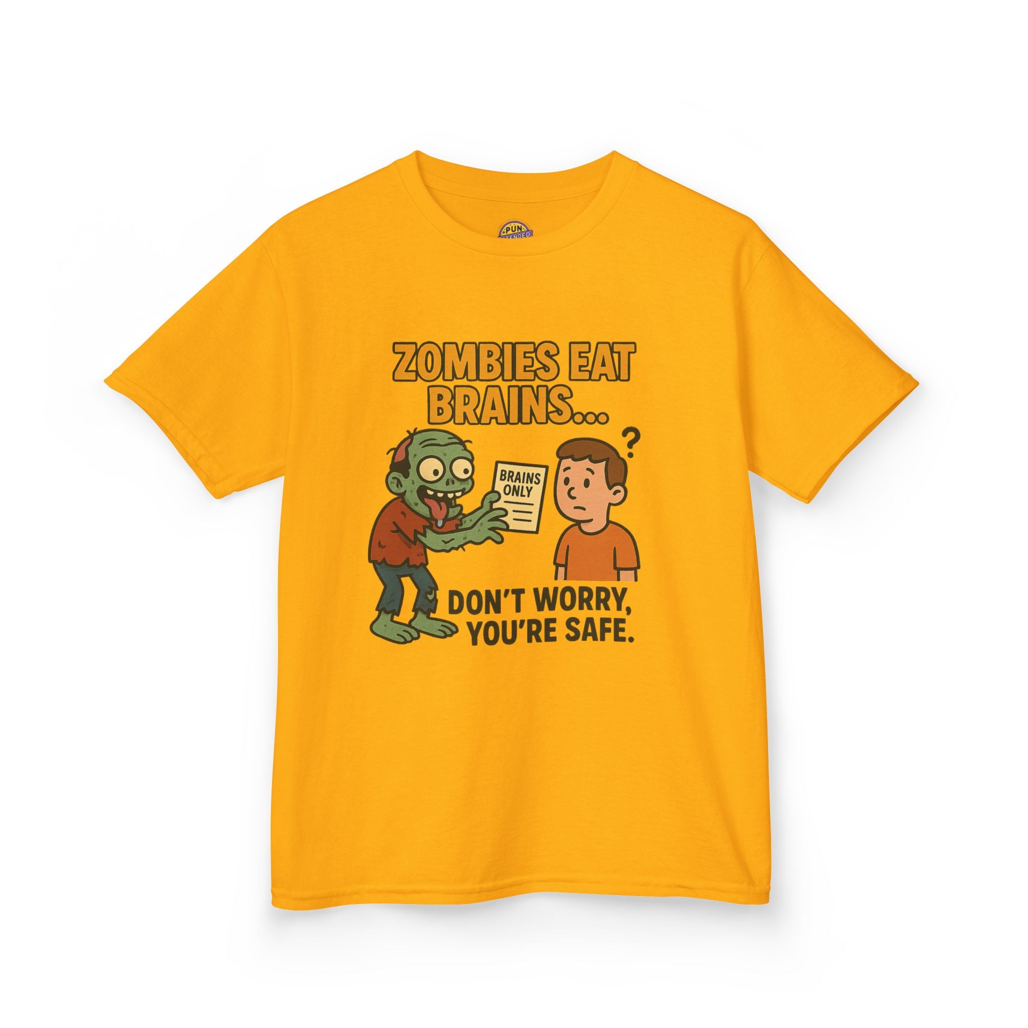 Zombies Eat Brains but You are Safe Childrens T-Shirt