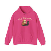Lag Happens Hoodie