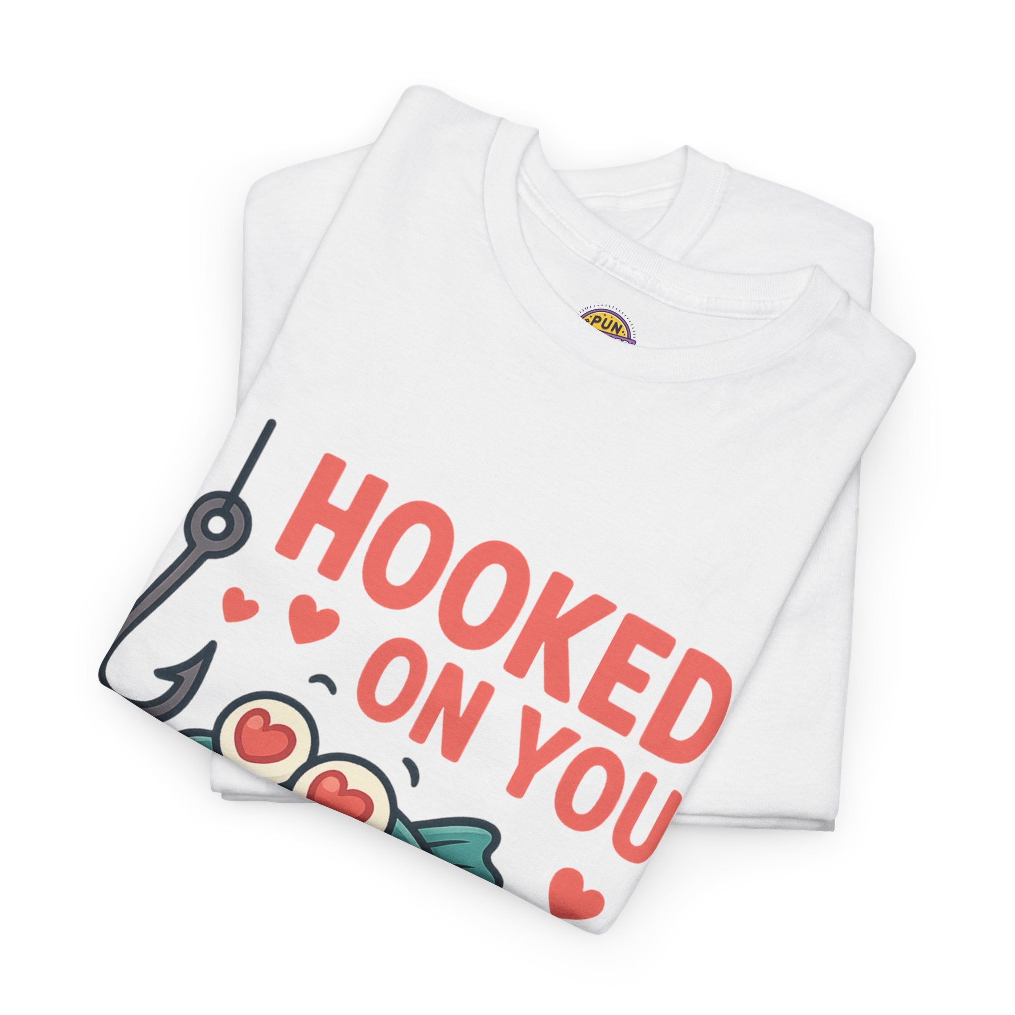 Hooked On You T-Shirt
