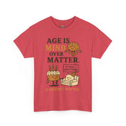 Age Doesn't Matter T-Shirt