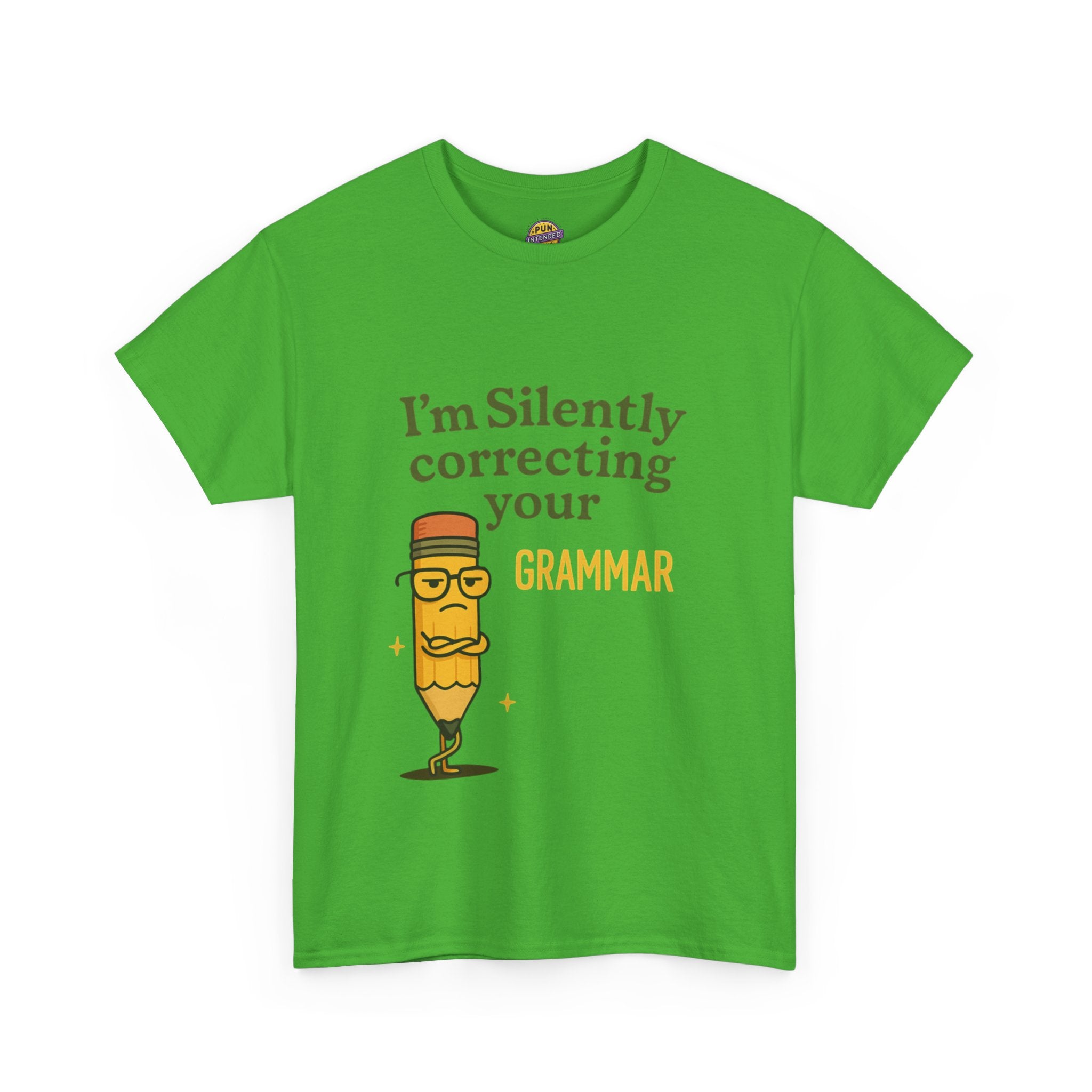 I am Silently Correcting Your Grammer T-Shirt