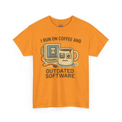 I Run on Coffee and Outdated Software T-Shirt