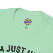 I'm Just Here for the Commercials T-Shirt