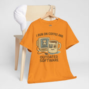I Run on Coffee and Outdated Software T-Shirt