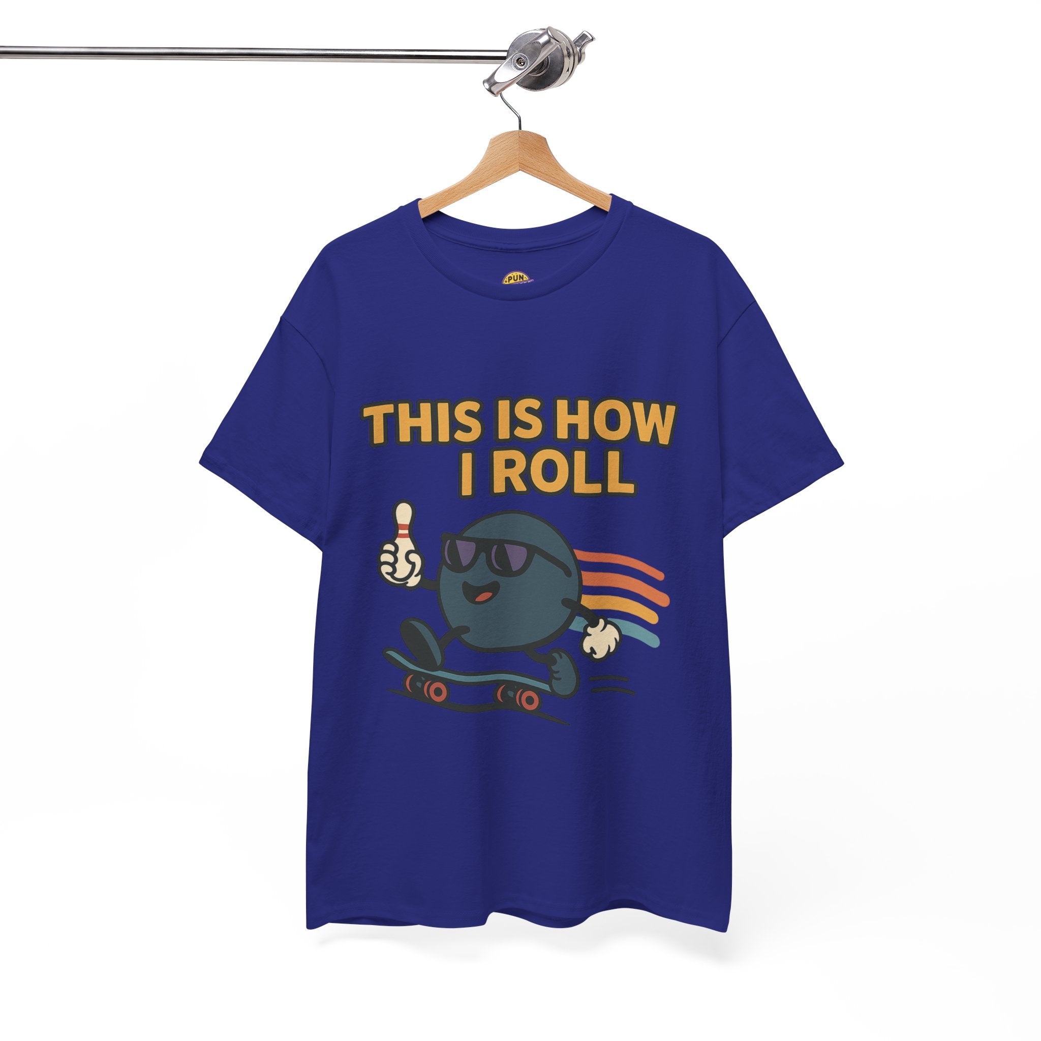 This is How I Roll T-Shirt