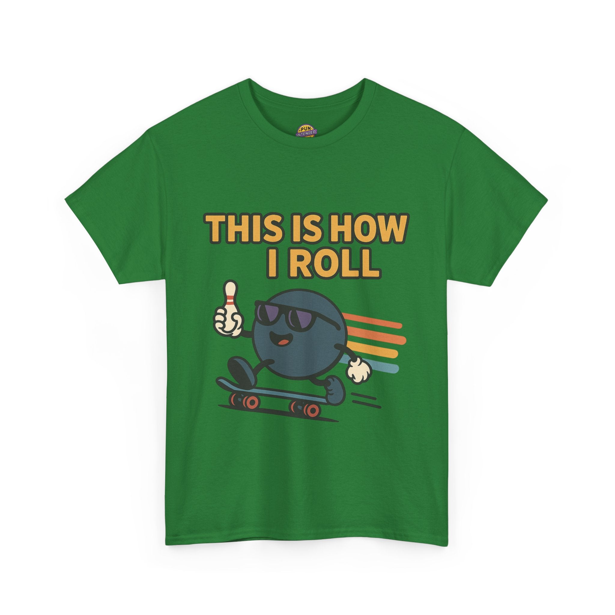This is How I Roll T-Shirt