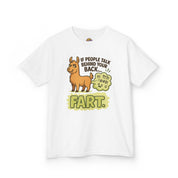 If People Talk Behind Your Back Fart! Childrens T-Shirt