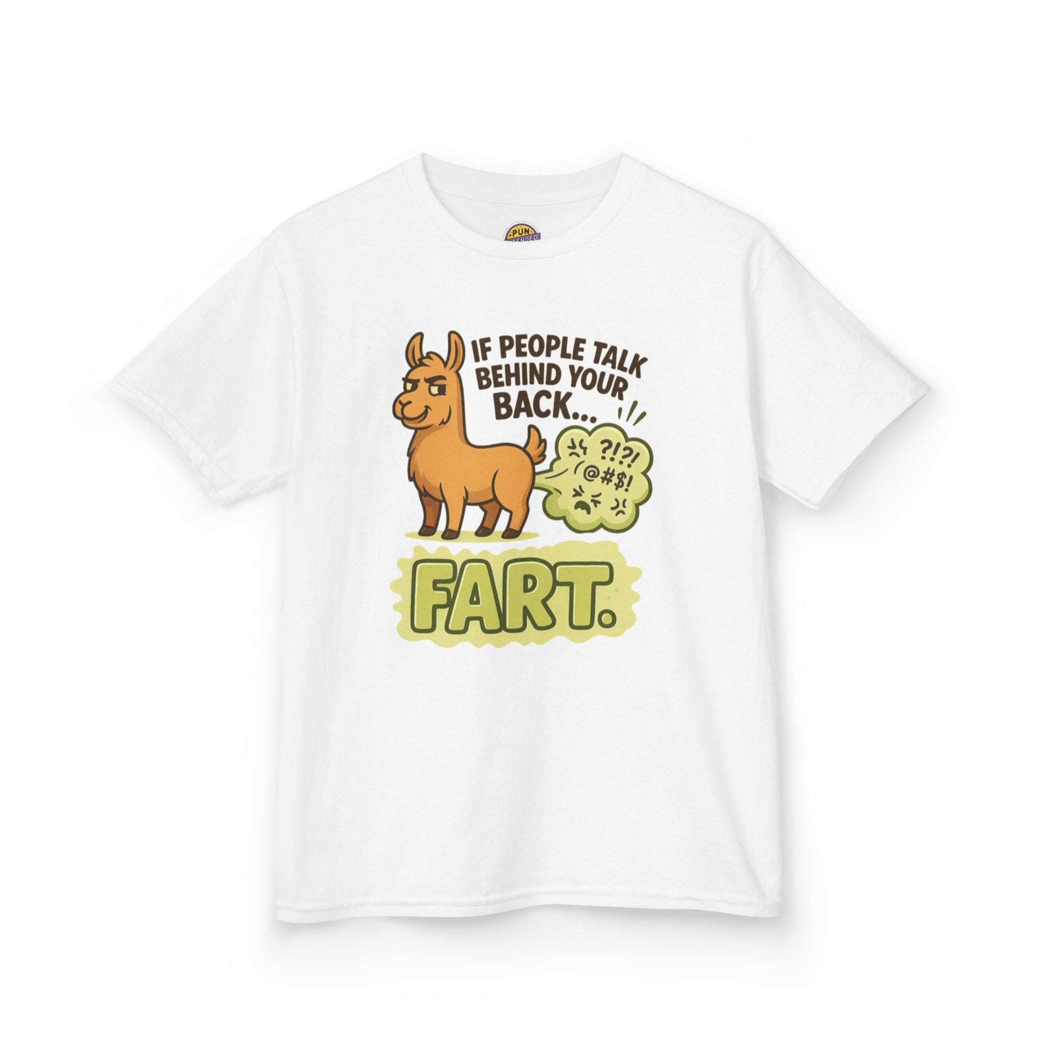 If People Talk Behind Your Back Fart! Childrens T-Shirt