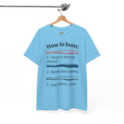 How to Bunt T-Shirt