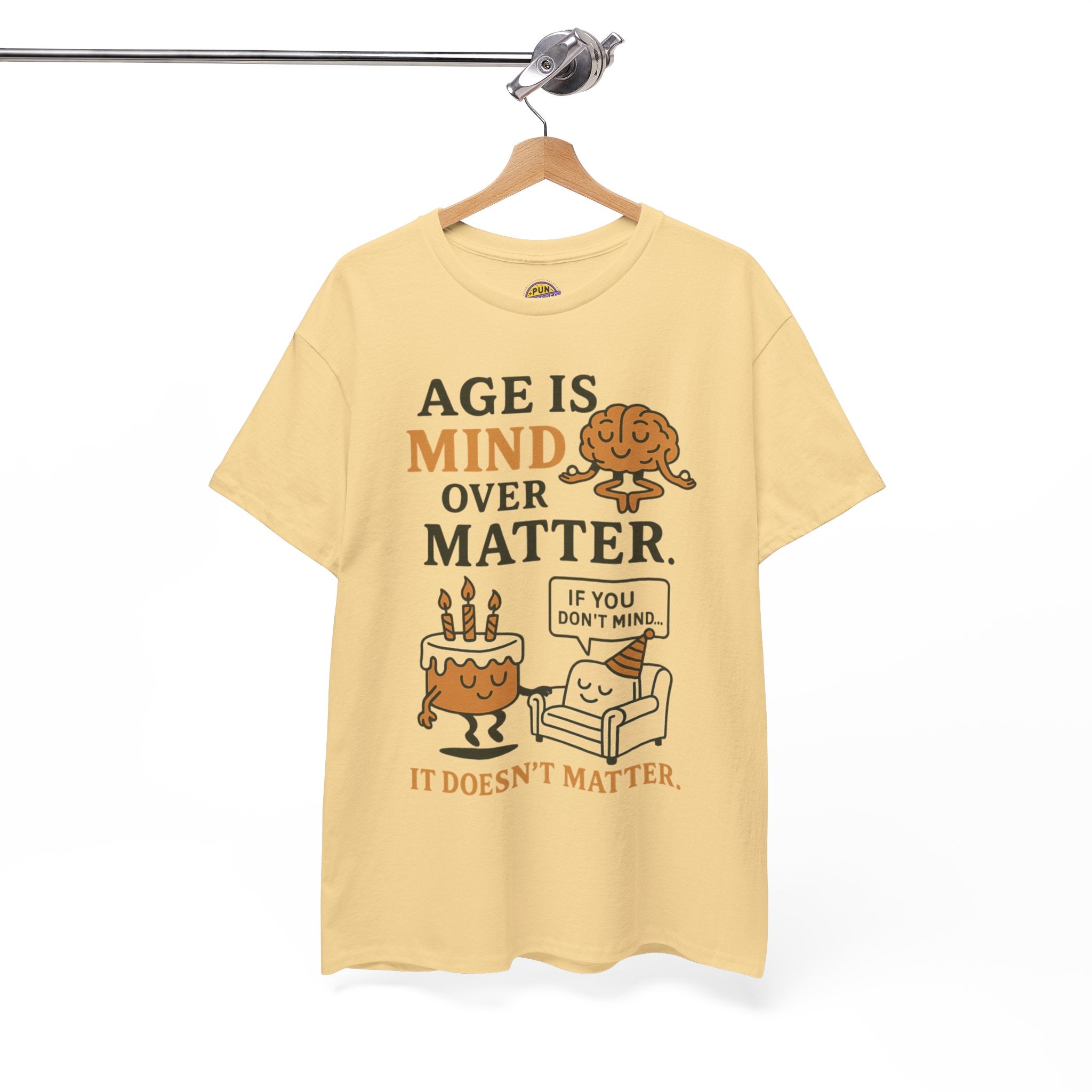 Age Doesn't Matter T-Shirt
