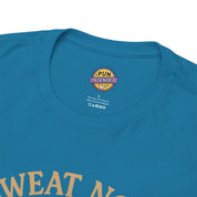 Sweat Now Wine Later T-Shirt