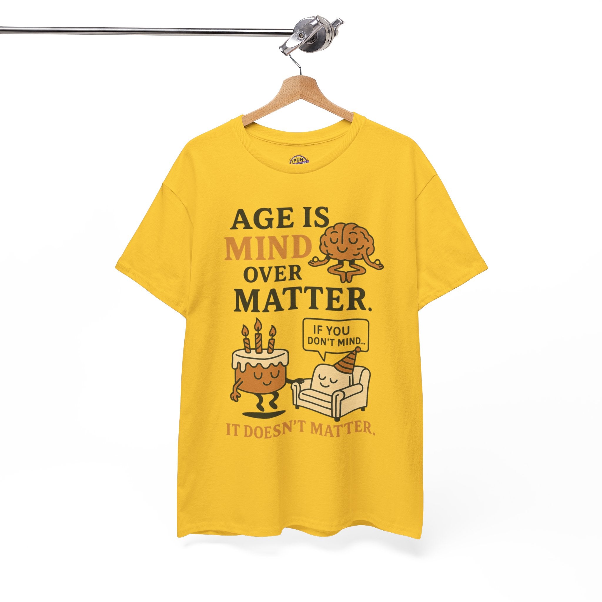 Age Doesn't Matter T-Shirt