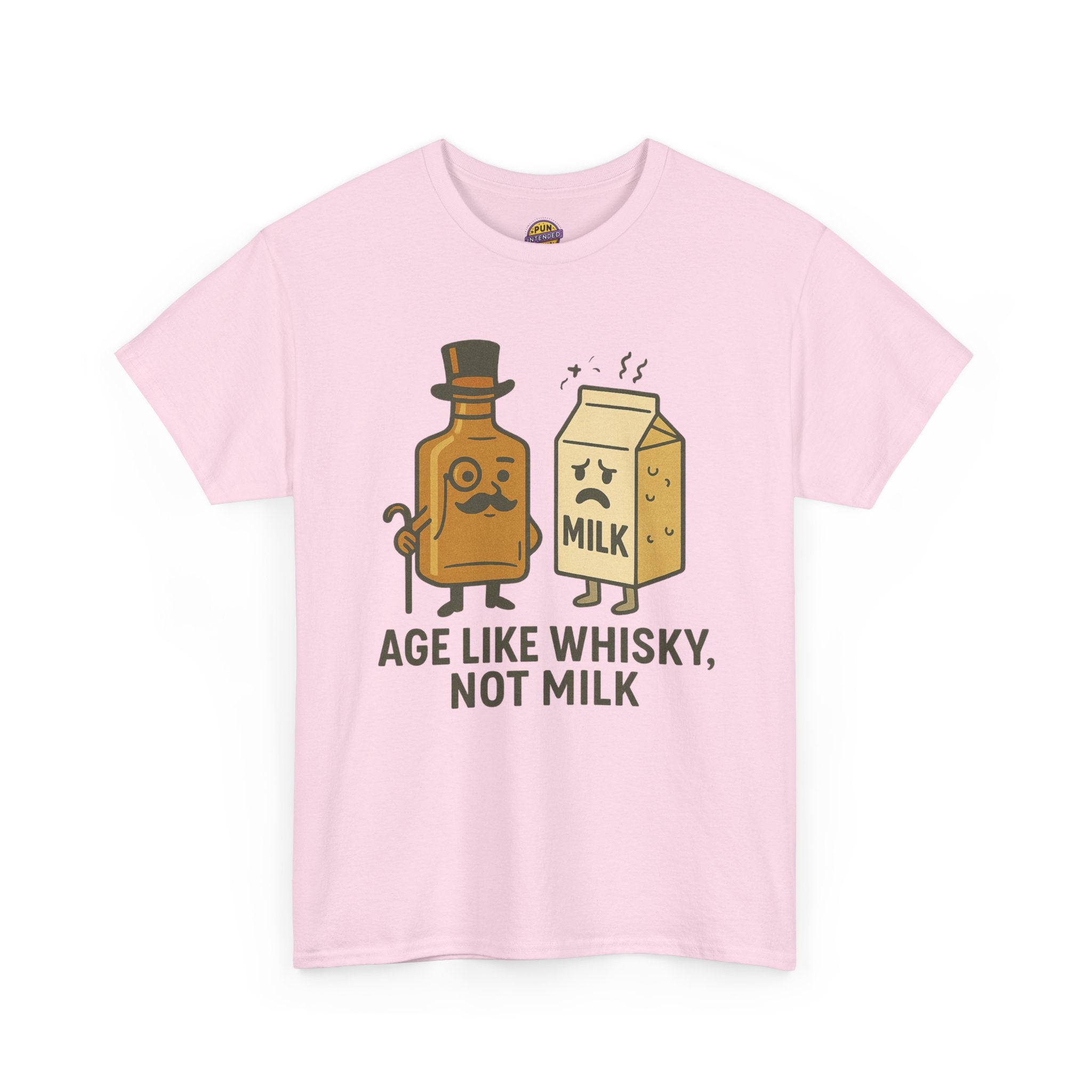 Age Like Whisky Not Milk T-Shirt
