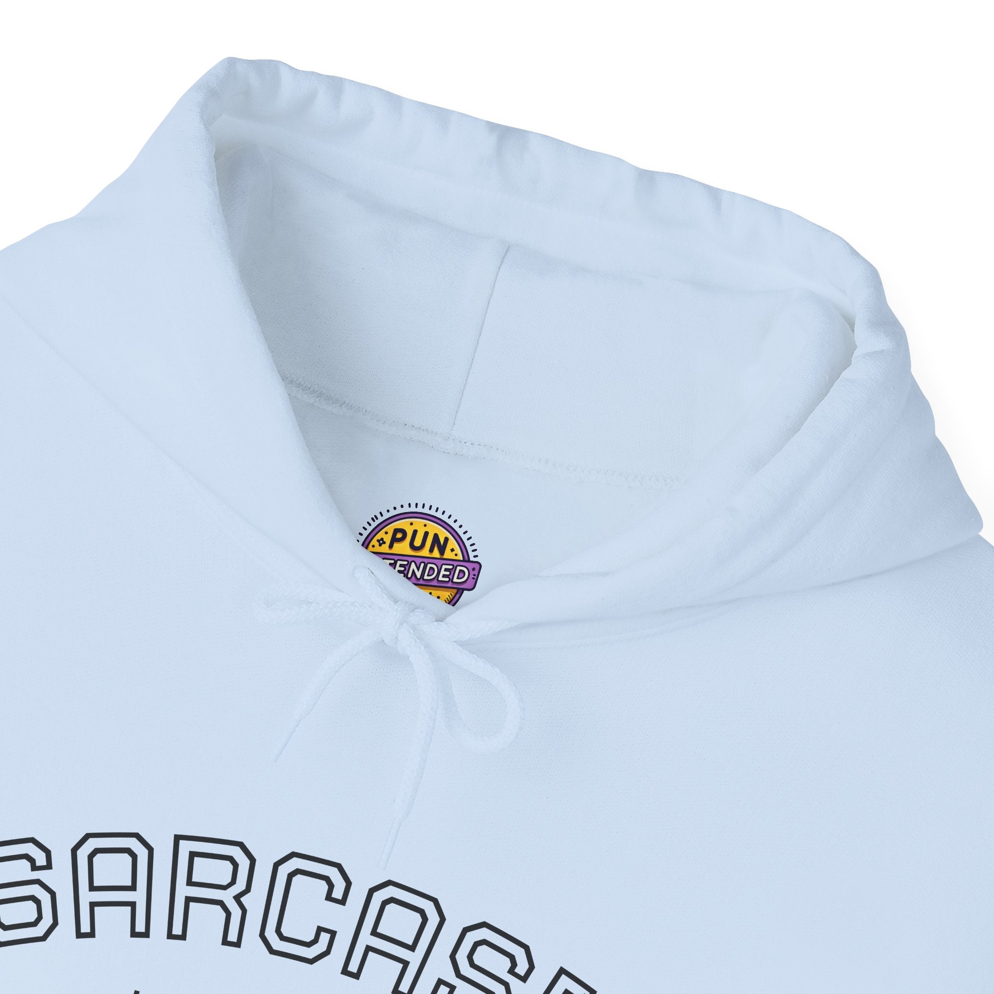 Sarcasm University Hoodie