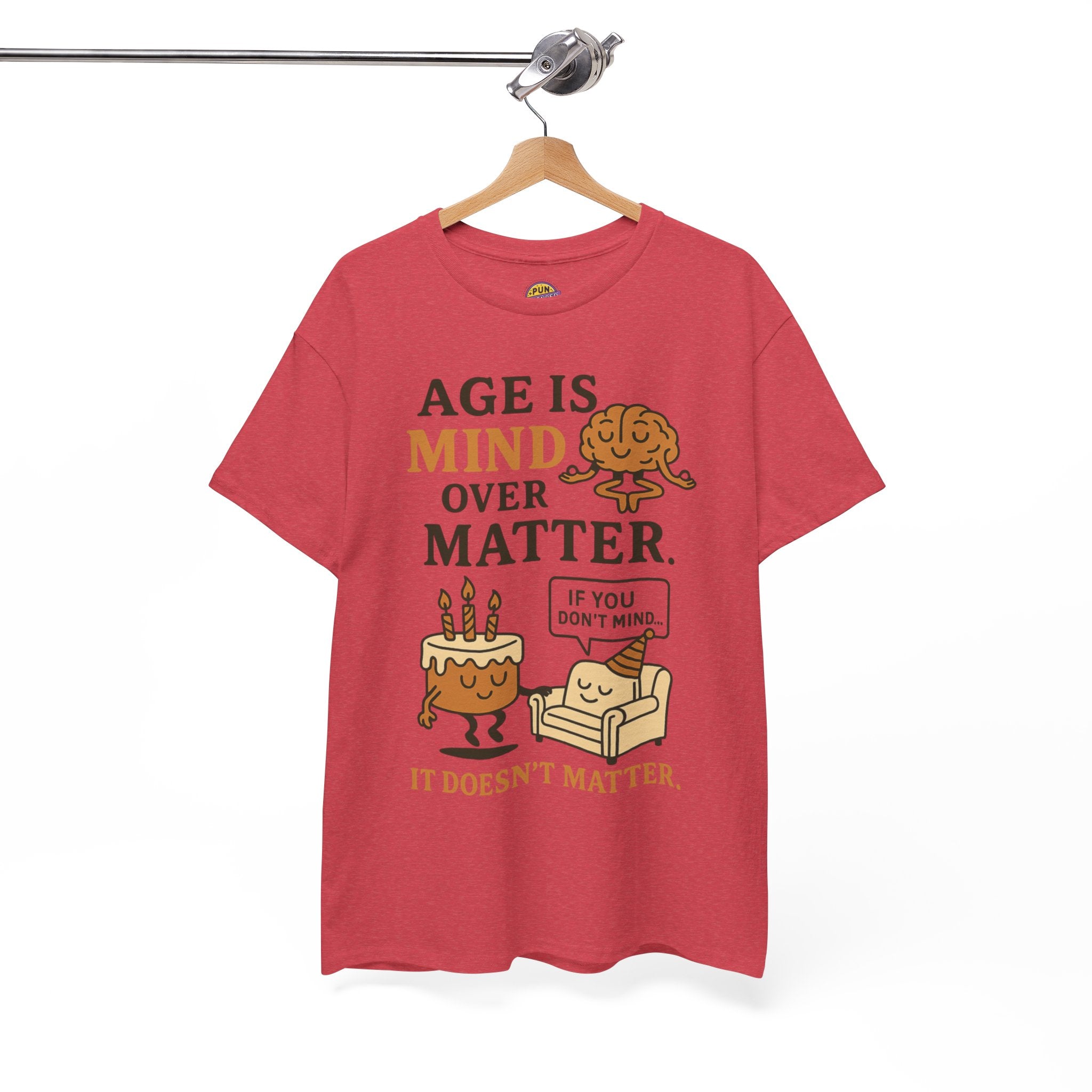 Age Doesn't Matter T-Shirt