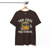 Too Cool for School T-Shirt