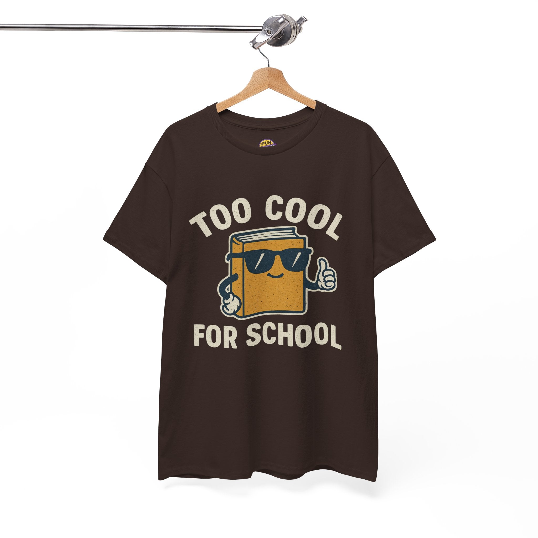 Too Cool for School T-Shirt