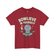 Bowleve in Yourself T-Shirt