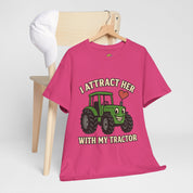 I Attract Her With my Tractor T-Shirt
